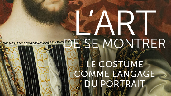 L'art de se montrer :  le costume comme langage du portrait