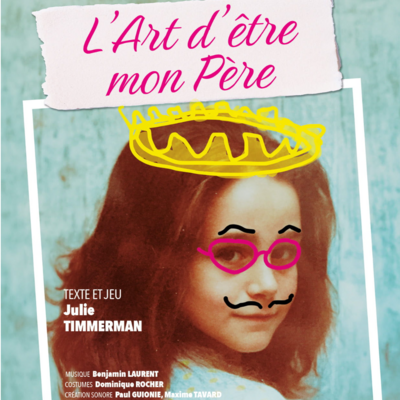 THE ART OF BEING MY FATHER